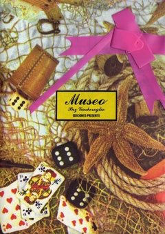 MUSEO. PAZ GARBEROGLIO. EDICIONES PRESENTE