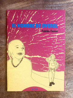 EL HOMBRE DE OVEROL. FABIAN CASAS. ED. VOX