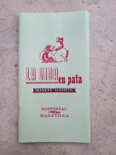 LA VIDA EN PATA. MANUEL ALEMIAN