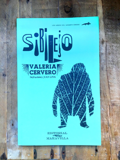 SIBILEJO. VALERIA CERVERO CON ILUSTRACIONES DE JUAN LIMA.  EDITORIAL MARAVILLA