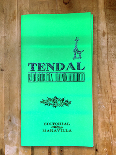 TENDAL. ROBERTA IANNAMICO. EDITORIAL MARAVILLA