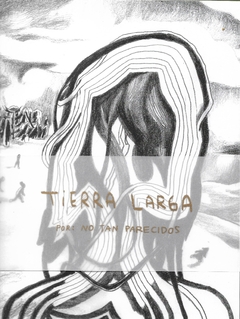 TIERRA LARGA. POR: NO TAN PARECIDOS