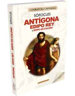 ANTÍGONA - EDIPO REY & EDIPO EL COLONO