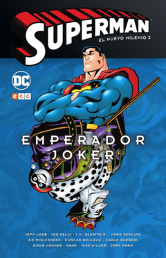 SUPERMAN EL NUEVO MILENIO 3 EMPERADOR JOKER
