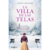 LA VILLA DE LAS TELAS - Jacobs, Anne