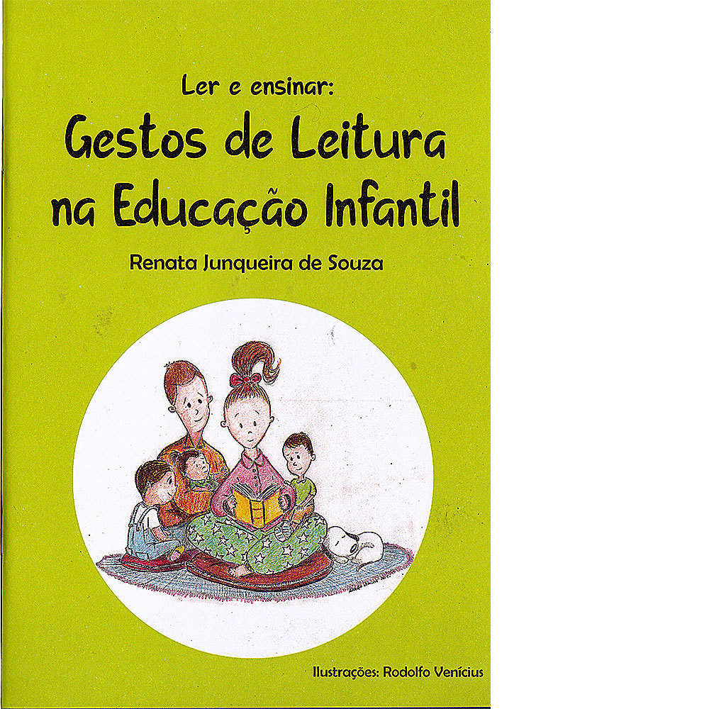 Ler e Ensinar: gestos de leitura na educa\u00e7\u00e3o infantil