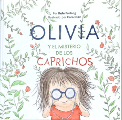 OLIVIA Y EL MISTERIO DE LOS CAPRICHOS