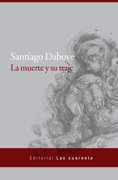 La muerte y su traje de Santiago Dabove (Digital)