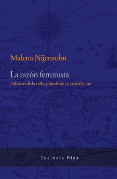 La razón feminista de Malena Nijensohn (Digital)