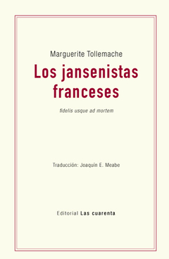 Los jansenistas franceses de Marguerite Tollemache (En papel)