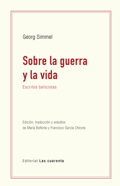 Sobre la guerra y la vida de Georg Simmel (En papel)