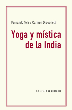Yoga y mística de la India de Fernando Tola y Carmen Dragonetti (Digital)