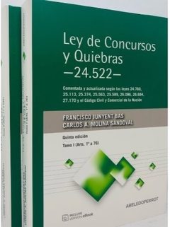 JUNYENT BAS - LEY DE CONCURSOS Y QUIEBRAS 2 Ts (Ed. 2021)