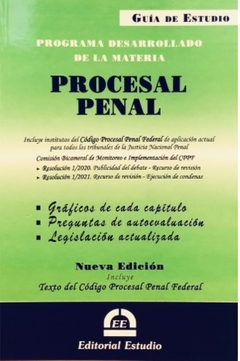GUÍA DE ESTUDIO - PROCESAL PENAL (2021)