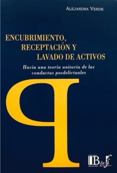 VERDE - ENCUBRIMIENTO, RECEPCTACIÓN Y LAVADO DE ACTIVOS