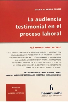 BRUNO - LA AUDIENCIA TESTIMONIAL EN EL PROCESO LABORAL