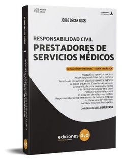ROSSI - RESP. CIVIL DE LOS PRESTADORES DE SALUN