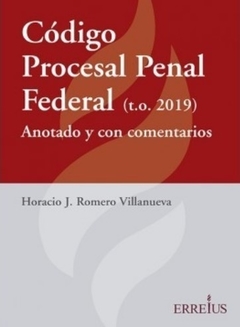ROMERO V. - CÓDIGO PROCESAL PENAL FEDERAL