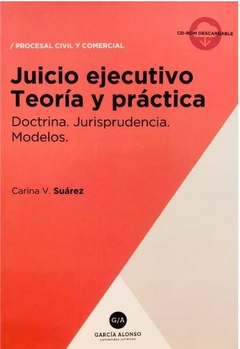 SUAREZ - JUICIO EJECUTIVO, TEORÍA Y PRÁCT.
