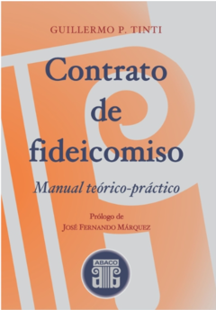 TINTI - CONTRATO DE FIDEICOMISO