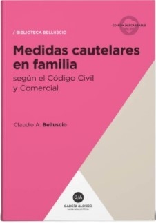 BELLUSCIO - MEDIDAS CAUTELARES EN FAMILIA