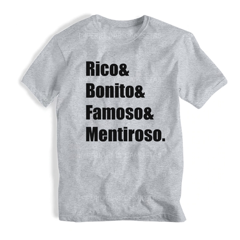 camiseta rico bonito famoso e mentiroso