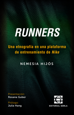 EBOOK - Runners. Una etnografía en una plataforma de entrenamiento de Nike - Nemesia Hijós