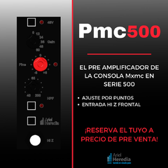 Ariel Heredia - Preamp Pmc 500