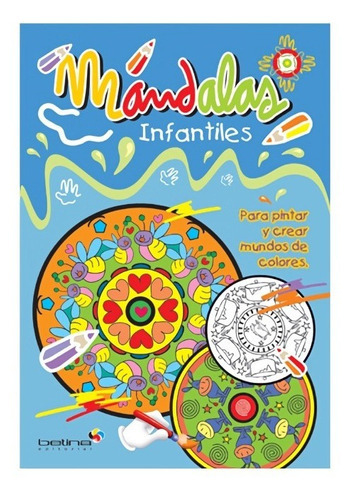 Libro P/Pintar Mandalas Infantiles