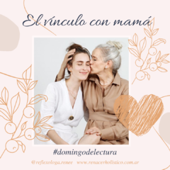 El vínculo con Mamá