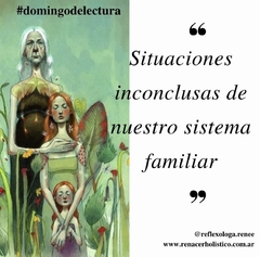 Situaciones inconclusas de tu árbol familiar