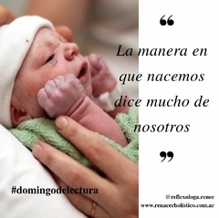 La manera en que nacemos dice mucho de nosotros