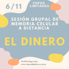 SESIÓN GRUPAL DE MEMORIA CELULAR. EL DINERO