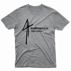 Remera Unisex Manga Corta 4 PESOS DE PROPINA 01 en internet