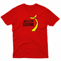 Remera Unisex Manga Corta NO TE VA A GUSTAR 06