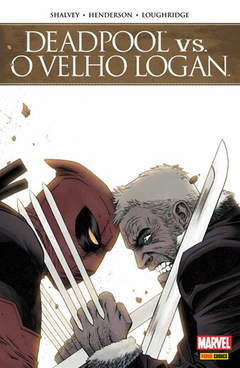 Deadpool vs O Velho Logan