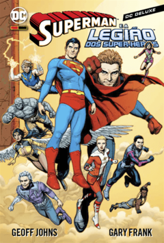 Superman e a Legião dos Super Herois 1