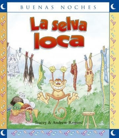 La selva loca