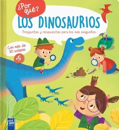 Por qué? Los dinosaurios