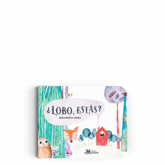 ¿ Lobo estás ?