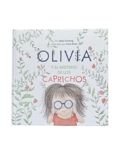 Olivia y el misterio de los caprichos