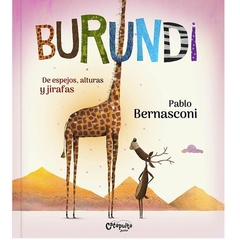 Burundi: De espejos, alturas y jirafas