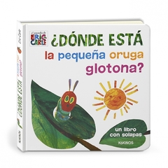 ¿ Dónde está la pequeña oruga glotona ?