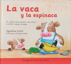 La vaca y la espinaca