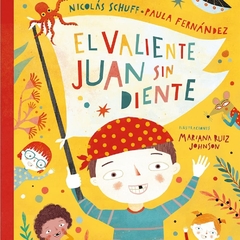 El valiente Juan sin diente