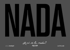 ¿Qué es la nada?