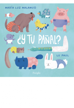 ¿ Y tu pañal ?