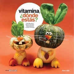 Vitamina, ¿dónde estás?