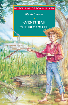 "Las aventuras de Tom Sawyer"  Colección Billiken