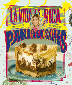 Pani Buenos Aires, La vida es rica